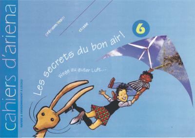 Cahier d’ariena n°6 Les secrets du bon air !