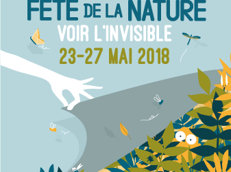 La fête de de la nature 2018 : voir l’invisible